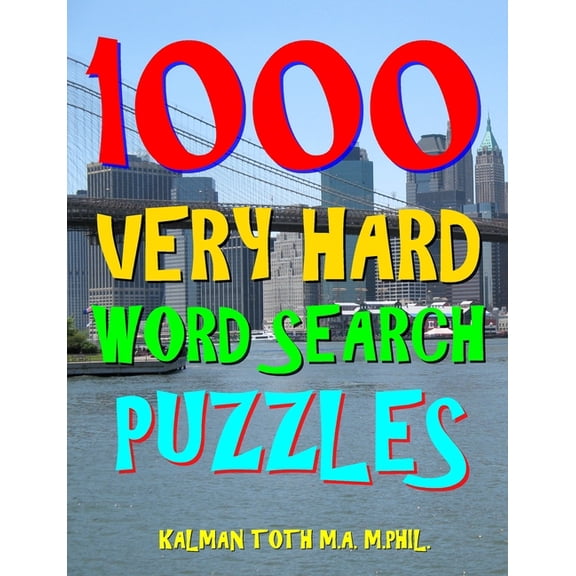 1000 Very Hard Word Search Puzzles : Fun Way to Improve Your IQ