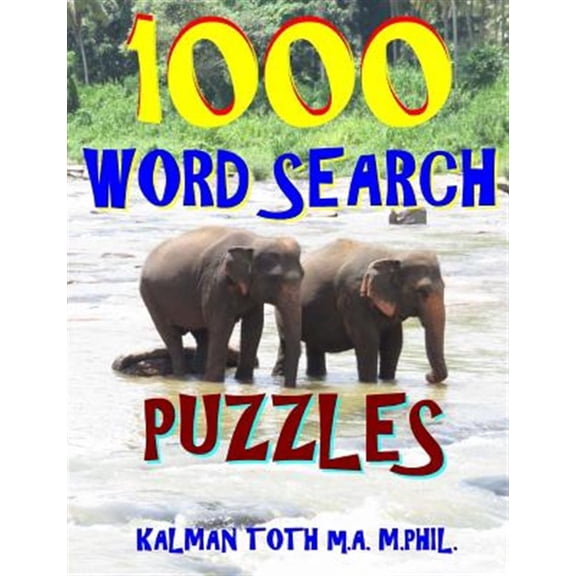 1000 Word Search Puzzles : Fun Way to Improve Your IQ