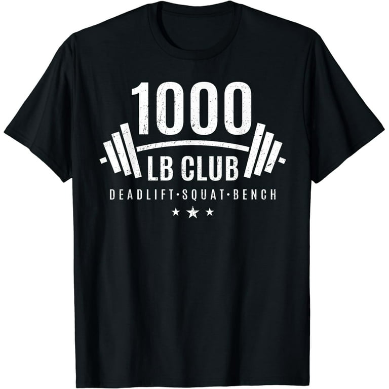 1000 Lb Club Shirt - Weightlifting Gift For Bodybuilders 1000 Lb Club Shirt - Weightlifting Gift For Bodybuilders
