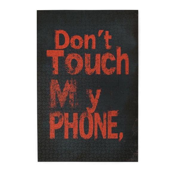 1000 pcs Don't Touch My Phone Slogan puzzles for adults 1000 pieces,Unique Artwork for Adults,Stress relieving pleasure,Funny Slogan Wooden Puzzle,Great for Relaxation and Display for Puzzle Lovers