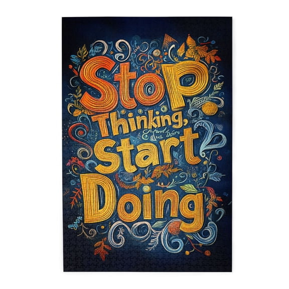 1000 pcs Stop Thinking Start Doing Slogan puzzles for adults 1000 pieces,Unique and Beautiful Design,whimsical Jigsaw Pieces,Exquisite Slogan Art Wooden Puzzle,Gift Suitable Friends,Stunning Artwork