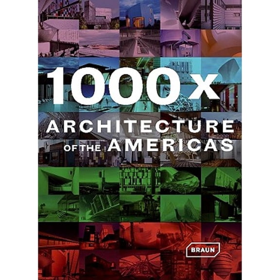 Pre-Owned 1000x Architecture of the Americas (Hardcover) 3938780568 9783938780565