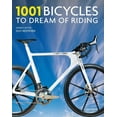 thumbnail image 1 of 1001 1001 Bicycles to Dream of Riding, (Hardcover), 1 of 1