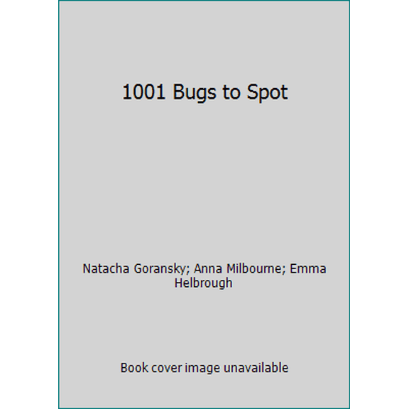 Pre-Owned 1001 Bugs to Spot (Paperback) 0439791049 9780439791045