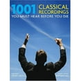 thumbnail image 1 of Pre-Owned 1001 Classical Recordings You Must Hear Before You Die (Hardcover) 0789315831 9780789315830, 1 of 1