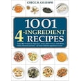 thumbnail image 1 of Pre-Owned 1001 Four-Ingredient Recipes 9781579122072, 1 of 1