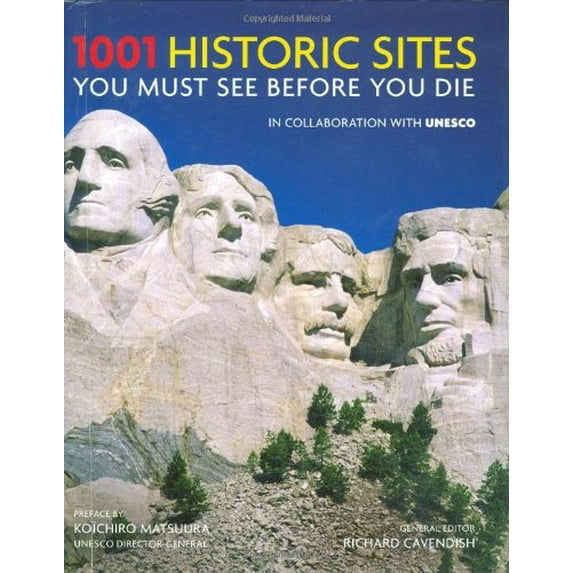 Pre-Owned 1001 Historic Sites You Must See Before You Die 9780764160448
