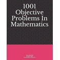 thumbnail image 1 of 1001 Objective Problems In Mathematics (Paperback), 1 of 1