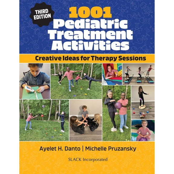 1001 Pediatric Treatment Activities : Creative Ideas for Therapy Sessions (Edition 3) (Other)