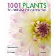 thumbnail image 1 of Pre-Owned 1001 Plants to Dream of Growing (Hardcover 9780789331168) by Liz Dobbs, Graham Rice, 1 of 1
