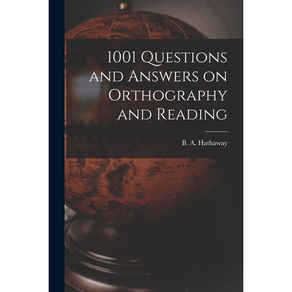 1001 Questions and Answers on Orthography and Reading, (Paperback)
