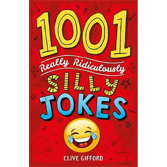 1001 Really Ridiculously Silly Jokes (Paperback)