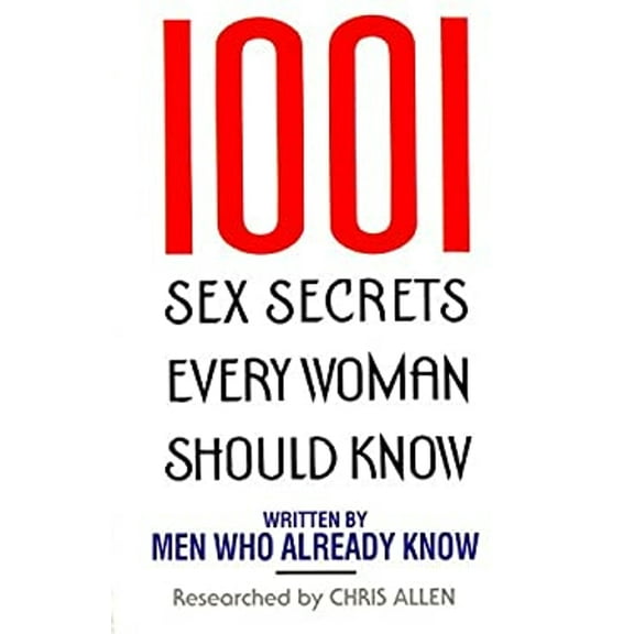 Pre-Owned 1001 Sex Secrets Every Woman Should Know (Paperback) 0380724847 9780380724840