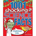 thumbnail image 1 of Pre-Owned 1001 Shocking Science Facts (Paperback) 1848580088 9781848580084, 1 of 1