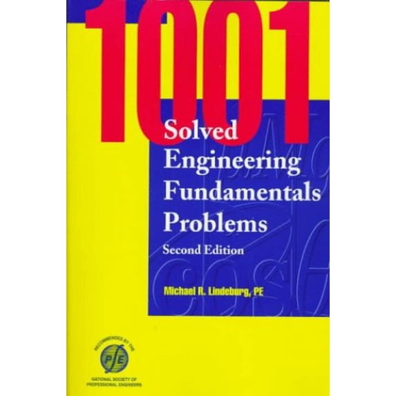 Pre-Owned 1001 Solved Engineering Fundamentals Problems, 9781888577099, 1888577096, Paperback, 2nd edition