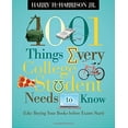 thumbnail image 1 of Pre-Owned 1001 Things Every College Student Needs to Know: (Like Buying Your Books Before Exams Start) (Paperback) 1404104348 9781404104341, 1 of 1