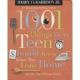 thumbnail image 1 of Pre-Owned 1001 Things Every Teen Should Know Before They Leave Home: (or Else They'll Come Back) Paperback, 1 of 1