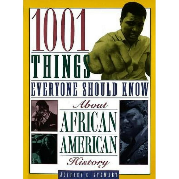 1001 Things Everyone Should Know about African American History (Paperback)