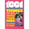thumbnail image 1 of Pre-Owned 1001 Things to Do with Your Kids (Paperback) 0687291925 9780687291922, 1 of 1