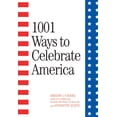 thumbnail image 1 of 1001 Ways to Celebrate America (Paperback), 1 of 1