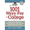 thumbnail image 1 of 1001 Ways to Pay for College: Strategies to Maximize Financial Aid, Scholarships and Grants (Paperback), 1 of 1