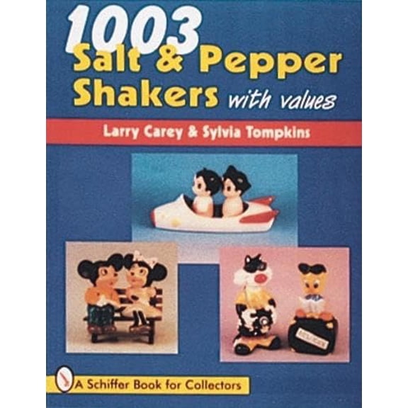 Pre-Owned 1003 Salt & Pepper Shakers (Paperback) 0764301128 9780764301124