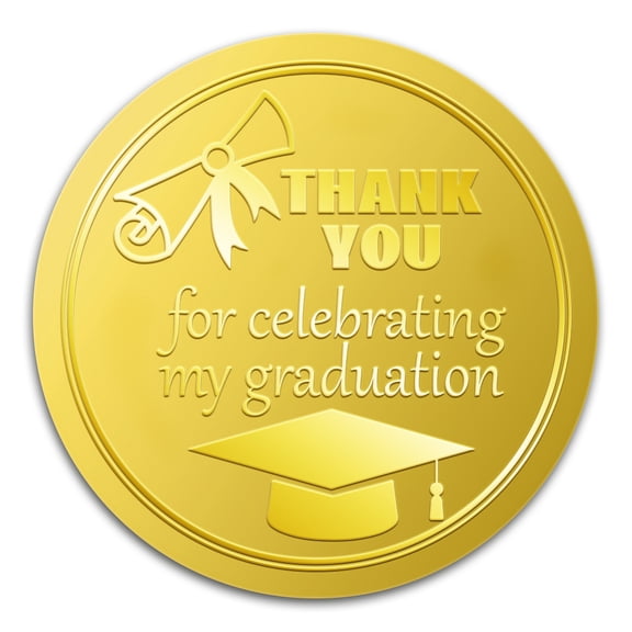 100Pcs 2" Embossed Thank You for Celebrating My Graduation Gold Foil Seal Sticker Celebrating Graduation Seals Decal Self Adhesive Congratulations