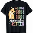 thumbnail image 1 of 100th Day Of School Cat You Must Be Kitten Student Kids T-Shirt, 1 of 6
