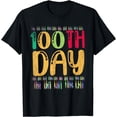 thumbnail image 1 of 100th Day School Teacher Student Gift 100 Days Of School T-Shirt, 1 of 4