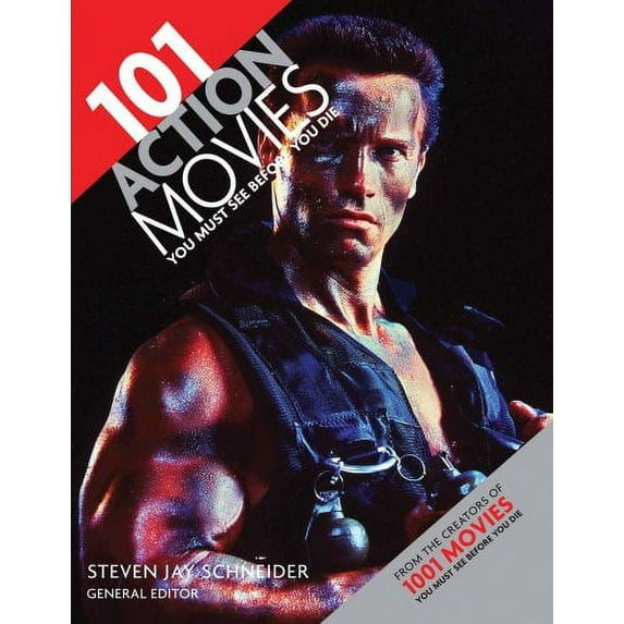 Pre-Owned 101 Action Movies You Must See Before You Die (Paperback) 0764163507 9780764163500