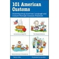 thumbnail image 1 of Pre-Owned 101 American Customs: Understanding American Language and Culture Through Common Practices Paperback Harry Collis, 1 of 1