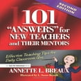 thumbnail image 1 of Pre-Owned 101 Answers for New Teachers and Their Mentors: Effective Teaching Tips for Daily Classroom Use (Paperback) 1596671823 9781596671829, 1 of 1