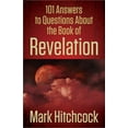 thumbnail image 1 of Pre-Owned 101 Answers to Questions about the Book of Revelation (Paperback) 0736949755 9780736949750, 1 of 1