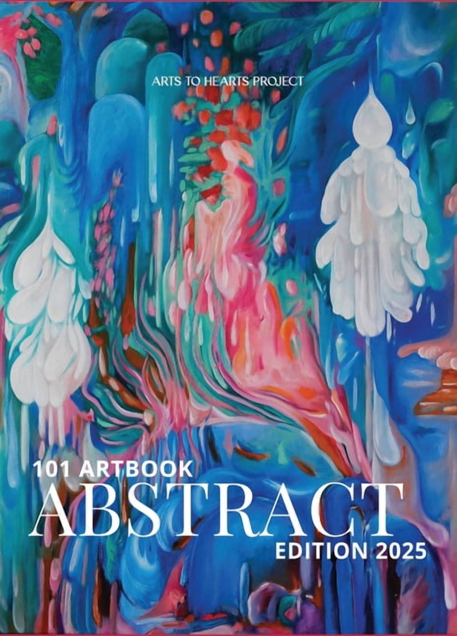 101 Art Book: Abstract Edition (A Curated Compilation of Abstract ...
