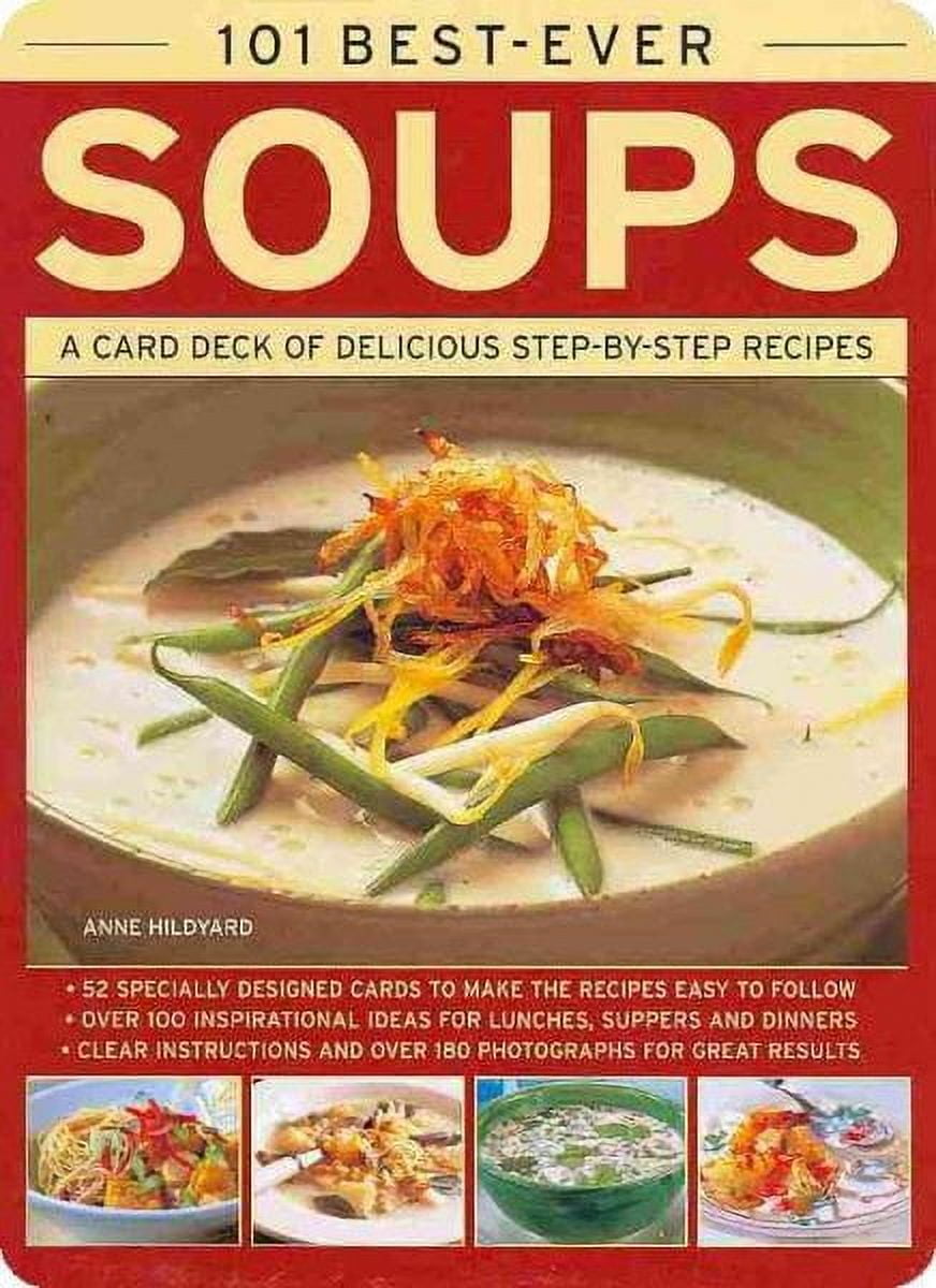 101 Best-Ever Soups: A Card Deck of Delicious Step-By-Step Recipes (Other)