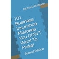 thumbnail image 1 of 101 Business Insurance Mistakes You DON'T Want To Make!, (Paperback), 1 of 1