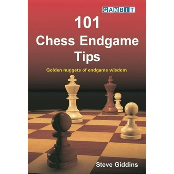 101 Chess Endgame Tips (Paperback) by Steve Giddins