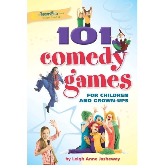 Smartfun Activity Books 101 Comedy Games for Children and Grown-Ups, (Paperback)