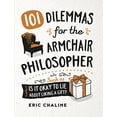 thumbnail image 1 of Pre-Owned 101 Dilemmas for the Armchair Philosopher (Hardcover) 0857625063 9780857625069, 1 of 1