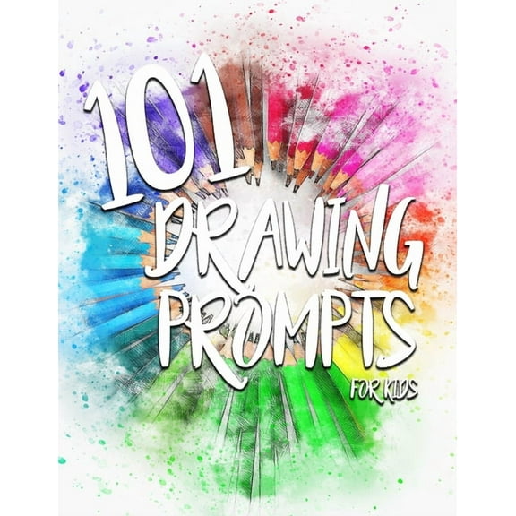 101 Drawing Prompts for Kids, (Paperback)