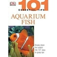 thumbnail image 1 of Pre-Owned 101 Essential Tips: Aquarium Fish (Paperback) 075660611X 9780756606114, 1 of 1