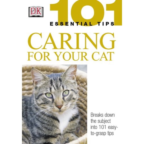 Pre-Owned Caring for Your Cat (101 Essential Tips) (Paperback) 0789496895 9780789496898