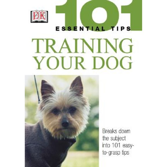 Pre-Owned 101 Essential Tips: Training Your Dog (Paperback) 0789496887 9780789496881