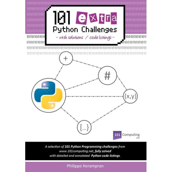 101 Extra Python Challenges with Solutions / Code Listings, (Paperback)
