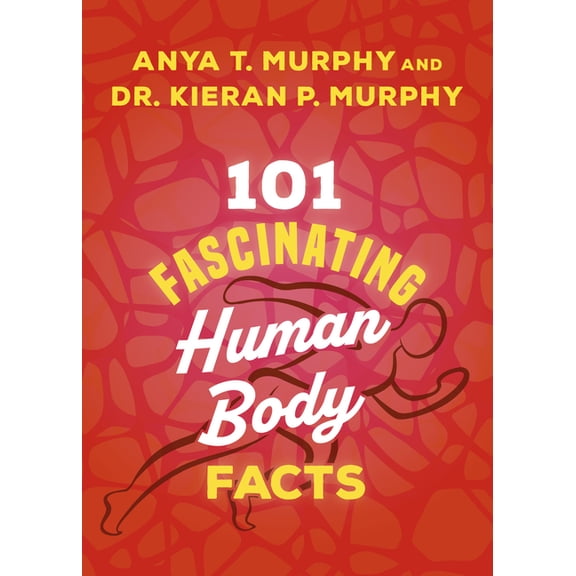 101 Fascinating Facts 101 Fascinating Human Body Facts, Book 7, (Paperback)