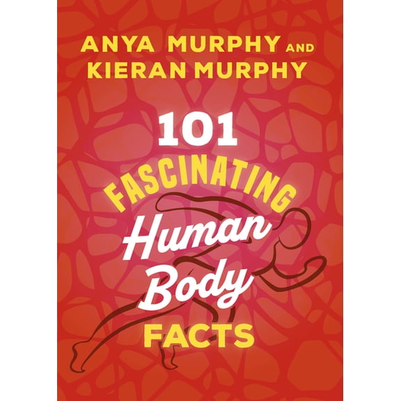 101 Fascinating Facts 101 Fascinating Human Body Facts, Book 7, (Paperback)