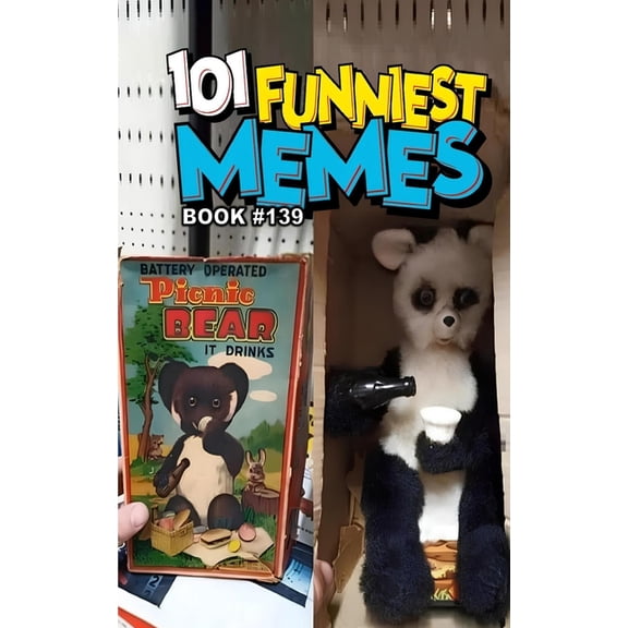 101 Funniest Memes 101 Funniest Memes: Book 139, (Paperback)