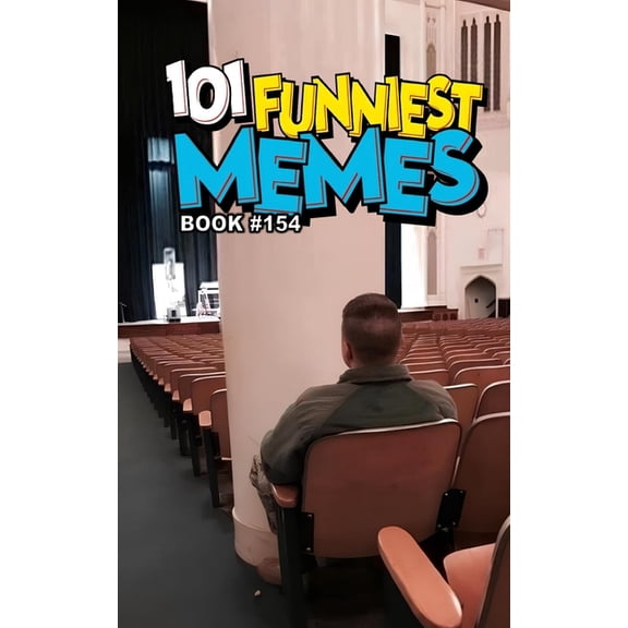 101 Funniest Memes 101 Funniest Memes: Book 154, (Paperback)