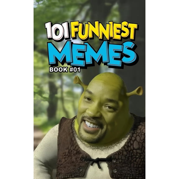 101 Funniest Memes 101 Funniest Memes: Book 01, (Paperback)