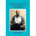 thumbnail image 1 of 101 Great Recipes: A Cook Book (Paperback), 1 of 1